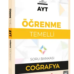AYT-ÖĞRENME TEMELLİ COĞRAFYA SORU BANKASI