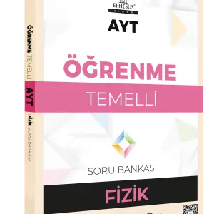 AYT-ÖĞRENME TEMELLİ FİZİK SORU BANKASI