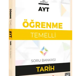 AYT-ÖĞRENME TEMELLİ TARİH SORU BANKASI