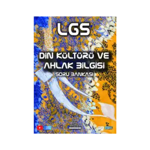 LGS DİN KÜLTÜRÜ VE AHLAK BİLGİSİ