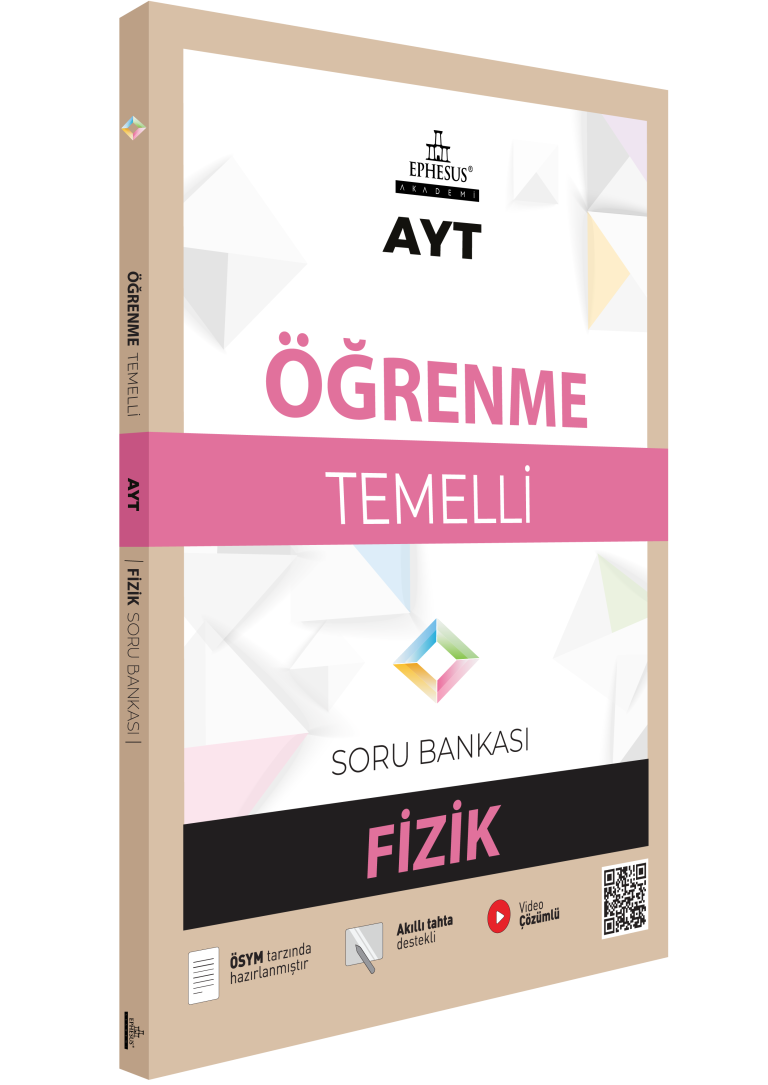 AYT-ÖĞRENME TEMELLİ FİZİK SORU BANKASI